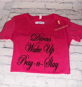 DIVAS Wake Pray Slay (clearance item)